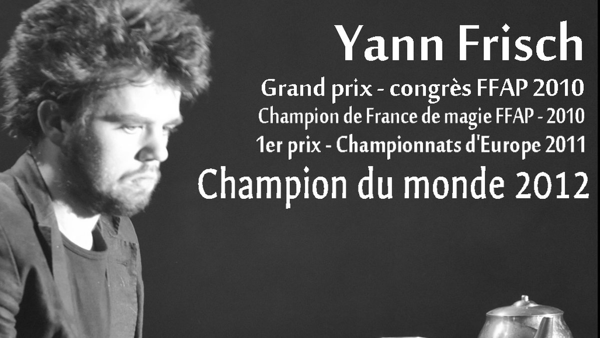 Tricket har gjort Yann Frisch till världsmästare.